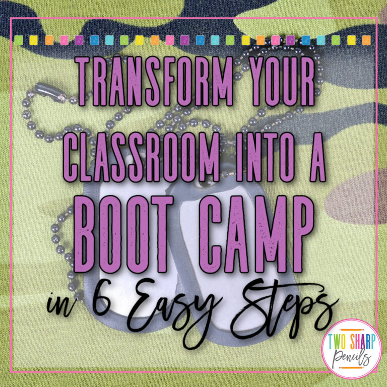 Classroom Transformation Series: Transform Your Classroom Into a Boot Camp in 6 Easy Steps