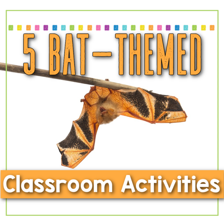 The Fascinating World of Bats: 5 Easy Bat-Themed Activities for the Elementary Classroom